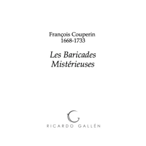 Les Baricades Mistérieuses — François Couperin